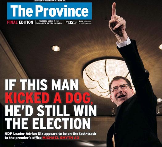 In 2013, pundit and the media predicted that NDP leader Adrian Dix could not lose the election