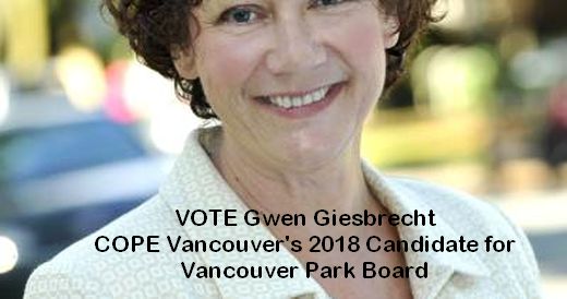 Gwen Giesbrecht, a must-vote for Vancouver Park Board in the 2018 municipal election